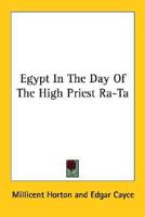 Egypt In The Day Of The High Priest Ra-Ta