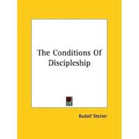The Conditions Of Discipleship