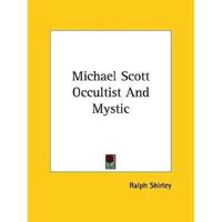Michael Scott Occultist And Mystic