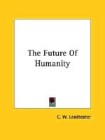 The Future Of Humanity