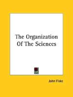 The Organization Of The Sciences