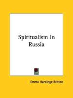Spiritualism In Russia