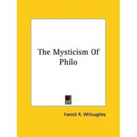 The Mysticism Of Philo