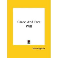 Grace And Free Will