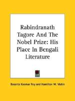 Rabindranath Tagore And The Nobel Prize