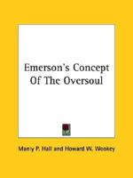 Emerson's Concept Of The Oversoul