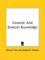Exoteric And Esoteric Knowledge