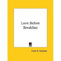 Love Before Breakfast