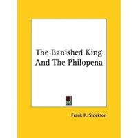 The Banished King And The Philopena