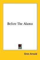 Before The Alamo