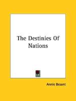 The Destinies Of Nations