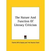 The Nature And Function Of Literary Criticism