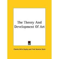 The Theory And Development Of Art