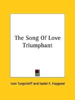 The Song Of Love Triumphant