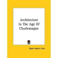 Architecture in the Age of Charlemagne