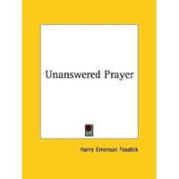 Unanswered Prayer