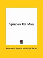 Spinoza on Man