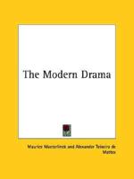 The Modern Drama