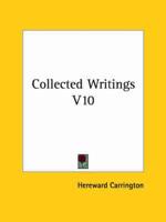 Collected Writings V10