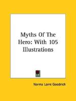 Myths Of The Hero