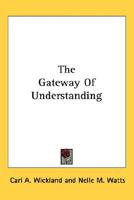 The Gateway of Understanding