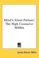 Mind's Silent Partner