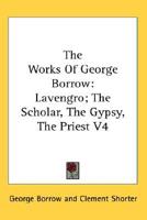 The Works Of George Borrow