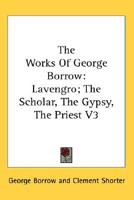 The Works of George Borrow