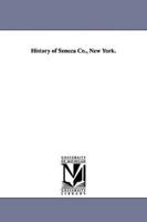 History of Seneca Co., New York.