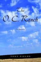 The O. C. Ranch