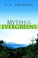 Myths of the Evergreens