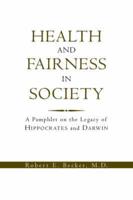 Health and Fairness in Society