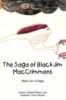 The Saga of Black Jim Maccrimmons