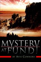Mystery at Fundy