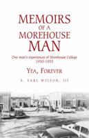 Memoirs of a Morehouse Man