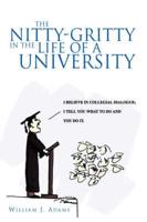 The Nitty-Gritty in the Life of a University