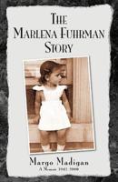 The Marlena Fuhrman Story