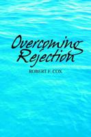 Overcoming Rejection