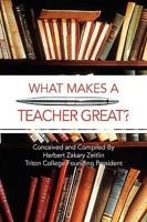 What Makes a Teacher Great?