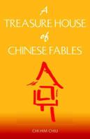 A Treasure House of Chinese Fables