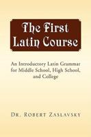 The First Latin Course
