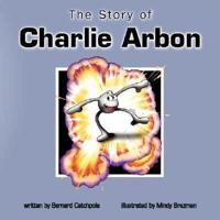 The Story of Charlie Arbon
