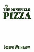 The Minefield Pizza