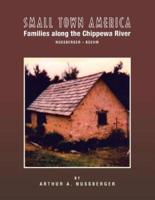 Small Town America Families: Along the Chippewa River Nussberger-Boehm
