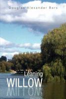 Leaning Willow