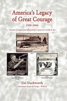America's Legacy of Great Courage