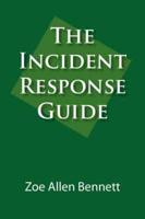 The Incident Response Guide