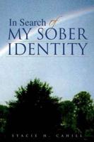In Search of My Sober Identity