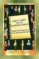 Cheat Sheet for the Working World