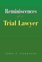 Reminiscences of a Trial Lawyer